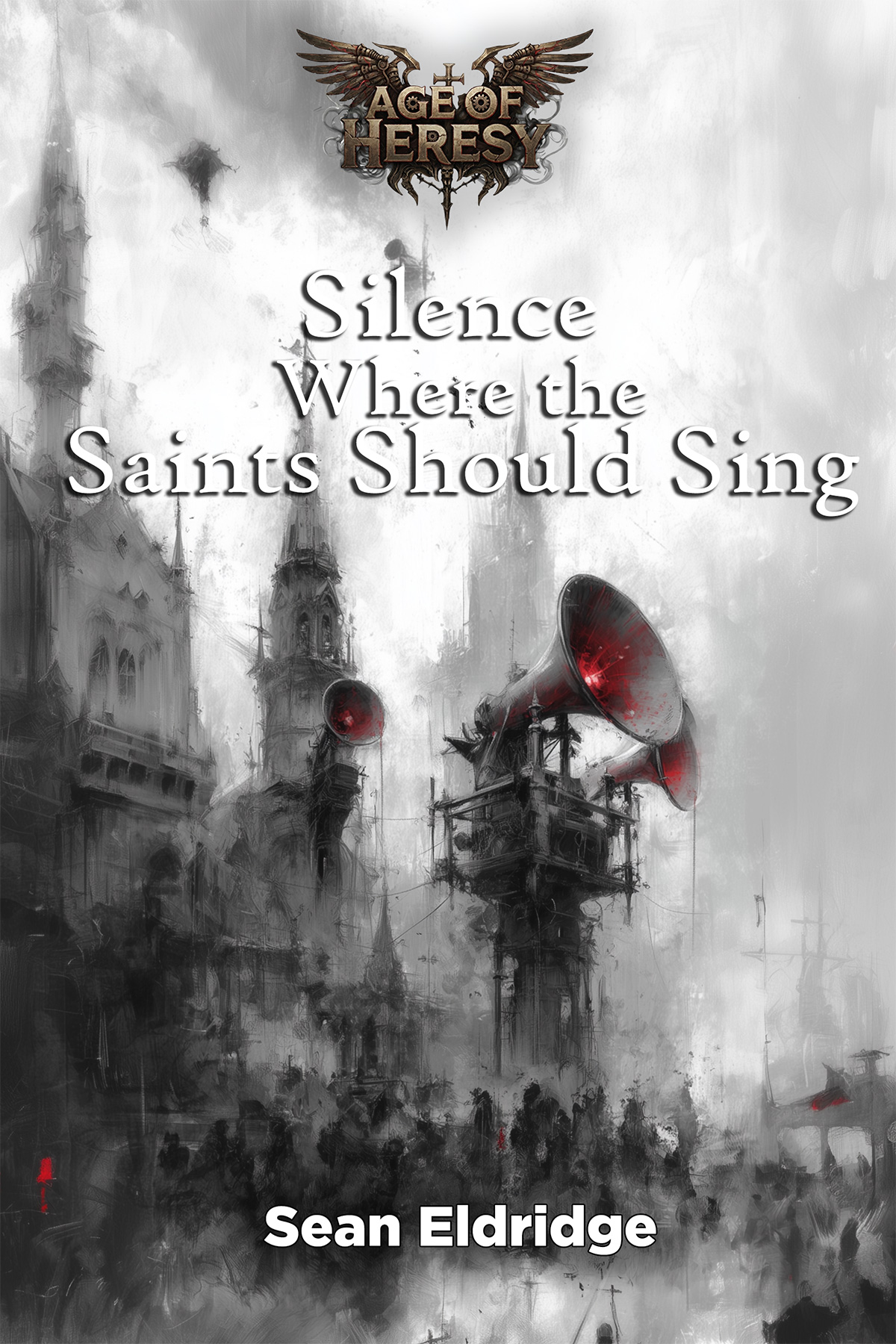 Cover of Silence Where the Saints Should Sing